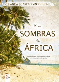 LAS SOMBRAS DE ÁFRICA