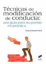 TECNICAS DE MODIFICACION DE LA CONDUCTA