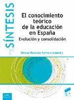 EL CONOCIMIENTO TEORICO DE LA EDUCACIÓN EN ESPAÑA
