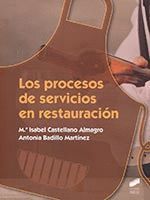 LOS PROCESOS DE SERVICIOS EN  RESTAURACION
