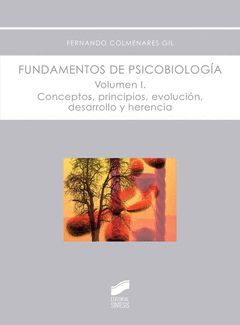 FUNDAMENTOS DE PSICOBIOLOGÍA VOL. I