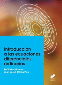 INTRODUCCIÓN A LAS ECUACIONES DIFERENCIALES ORDINARIAS