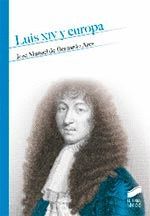 LUIS XIV Y EUROPA