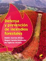 DEFENSA Y PREVENCION DE INCENDIOS FORESTALES