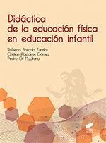 DIDACTICA DE LA EDUCACION FISICA EN EDUCACION INFANTIL