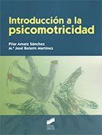 INTRODUCCION A LA PSICOMOTRICIDAD