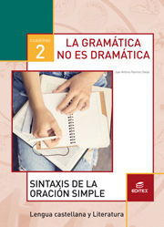 CUADERNO 4:GRAMÁTICA NO ES DRAMÁTICA 2