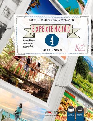 EXPERIENCIAS 4 (NIVEL A2) - LIBRO DEL ALUMNO