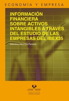 INFORMACIÓN FINANCIERA SOBRE ACTIVOS INTANGIBLES A TRAVÉS DEL ESTUDIO DE LAS EMP