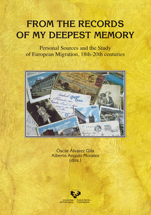 FROM THE RECORDS OF MY DEEPEST MEMORY. PERSONAL SOURCES AND THE STUDY OF EUROPEA