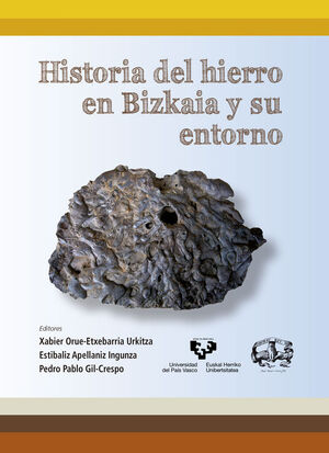 HISTORIA DEL HIERRO EN BIZKAIA Y SU ENTORNO