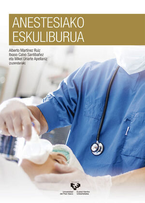 ANESTESIAKO ESKULIBURUA