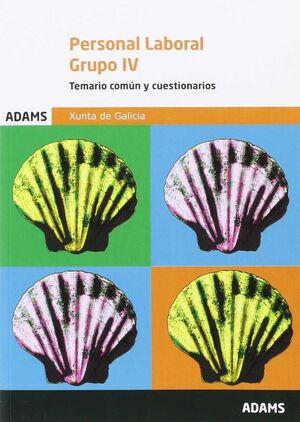 TEMARIO Y CUESTIONARIO COMÚN-LEGISLACIÓN GRUPOS IV Y V PERSONAL LABORAL DE LA XU