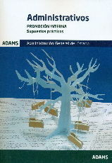 SUPUESTOS PRÁCTICOS  ADMINISTRATIVOS DE LA ADMINISTRACIÓN DEL ESTADO, PROMOCIÓN