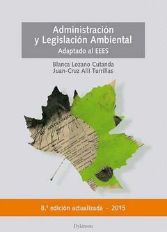ADMINISTRACION Y LEGISLACION AMBIENTAL