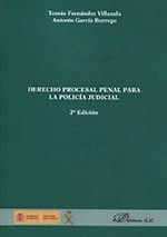 DERECHO PROCESAL PENAL PARA LA POLICIA JUDICIAL 2ED