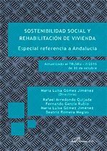 SOSTENIBILIDAD SOCIAL Y REHABILITACIÓN DE VIVIENDA. ESPECIAL REFERENCIA A ANDALU