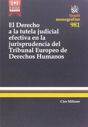 EL DERECHO A LA TUTELA JUDICIAL EFECTIVA EN LA JURISPRUDENCIA