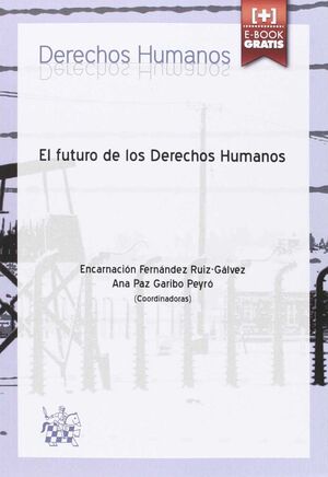 EL FUTURO DE LOS DERECHOS HUMANOS