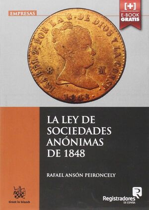 LA LEY DE SOCIEDADES ANÓNIMAS DE 1848
