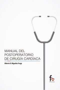 MANUAL DEL POSTOPERATORIO DE CIRUGÍA CARDIACA