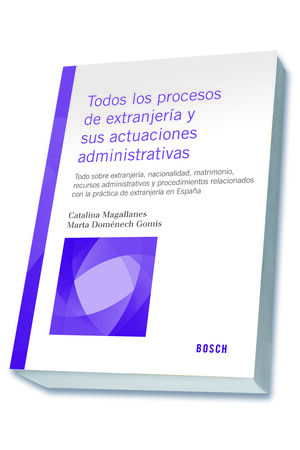 TODOS LOS PROCESOS DE EXTRANJERRIA Y SUS ACTUACION