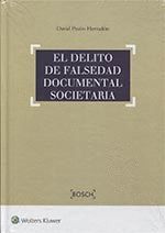 DELITO DE FALSEDAD DOCUMENTAL SOCIETARIA,EL