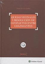 QUEJAS VECINALES Y RESOLUCION DE CONFLICTOS ENTRE COLINDANT