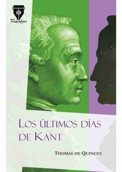 ÚLTIMOS DÍAS DE KANT, LOS