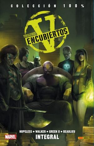 VENGADORES ENCUBIERTOS. INTEGRAL