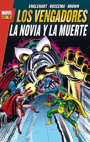 LOS VENGADORES: LA NOVIA DE LA MUERTE