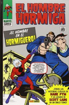 EL HOMBRE HORMIGA: ¡EL HOMBRE EN EL HORMIGUERO!