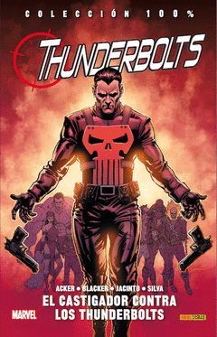 THUNDERBOLTS 05: CONTRA EL CASTIGADOR