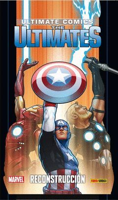 THE ULTIMATES 11: RECONSTRUCCIÓN