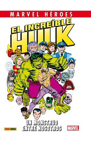 EL INCREIBLE HULK: UN MONTRUO ENTRE NOSOTROS