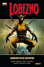LOBEZNO VA AL INFIERNO (MARVEL DELUXE)