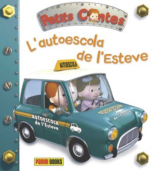 PETIS CONTES. L'AUTOESCOLA DE L'ESTEVE