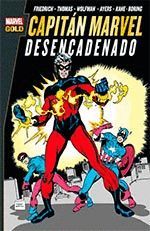 CAPITÁN MARVEL: DESENCADENADO