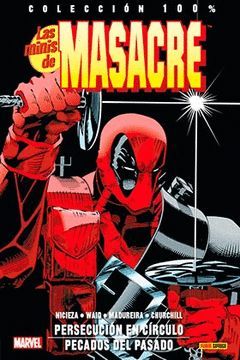 LAS MINI DE MASACRE 01: PERSECUCION EN CIRCULO / PECADOS DEL PASADO