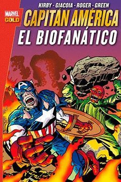 CAPITÁN AMÉRICA: EL BIOFANÁTICO