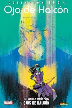 OJO DE HALCÓN 05: OJOS DE HALCÓN