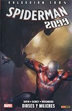 SPIDERMAN 2099 04: DIOSES Y MUJERES