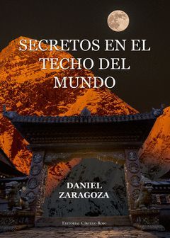SECRETOS EN EL TECHO DEL MUNDO