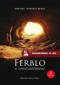 FERBLO, EL CHICO MISTERIOSO