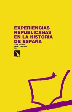 EXPERIENCIAS REPUBLICANAS EN LA HISTORIA DE ESPAÑA.CATARATA-RUST