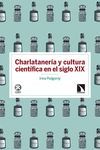 CHARLATANERÍA Y CULTURA CIENTÍFICA EN EL SIGLO XIX