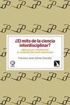 ¿EL MITO DE LA CIENCIA INTERDISCIPLINAR?