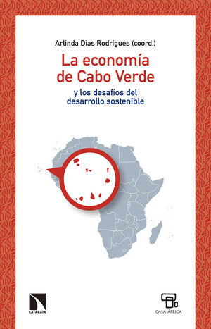 LA ECONOMÍA DE CABO VERDE Y LOS DESAFÍOS DEL DESARROLLO SOSTENIBLE