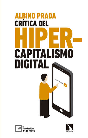 CRÍTICA DEL HIPERCAPITALISMO DIGITAL.CATARATA