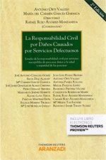 RESPONSABILIDAD CIVIL POR DAÑOS CAUSADOS SERVICIOS DEFECTUOSOS